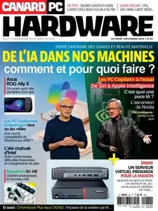 Canard PC Hardware - Octobre-Novembre 2024 [Magazines]