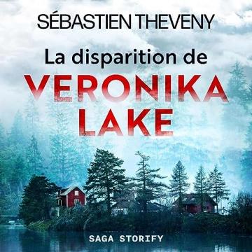 La Disparition de Veronika Lake Sébastien Theveny [AudioBooks]