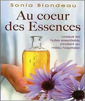 Au coeur des Essences [Livres]