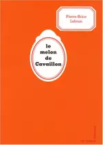 Le melon de Cavaillon [Livres]