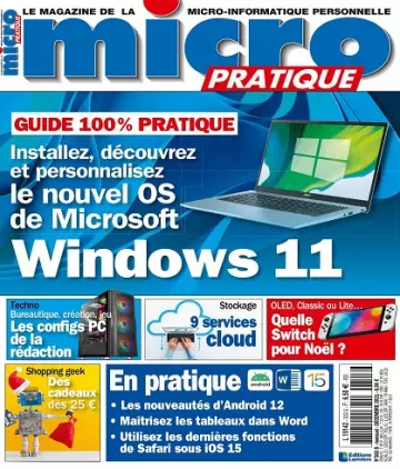 Micro Pratique N°303 – Décembre 2021 [Magazines]