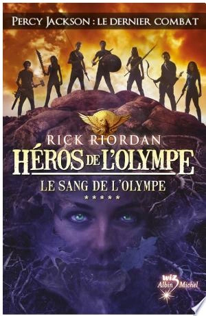 Héros de l'Olympe 5 - Le Sang de L'Olympe Rick Riordan [AudioBooks]