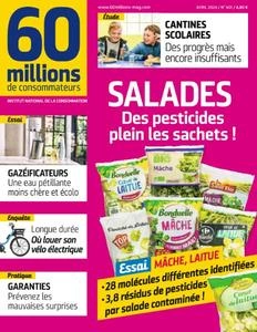 60 Millions de Consommateurs - Avril 2024 [Magazines]