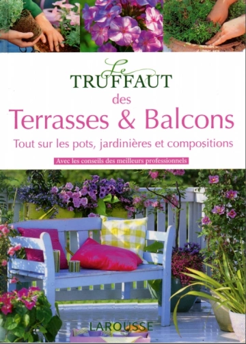 LE TRUFFAUT DES TERRASSES & BALCONS [Livres]