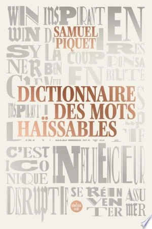 DICTIONNAIRE DES MOTS HAÏSSABLES - SAMUEL PIQUET  [Livres]