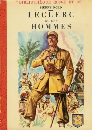 LECLERC ET SES HOMMES - PIERRE NORD [Livres]