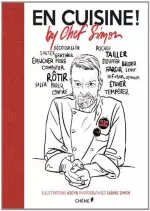 En Cuisine ! By Chef Simon [Livres]