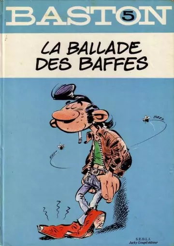 Baston 5 la ballade des  baffes [BD]