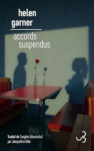 Accords suspendus - Helen Garner (2025)  [Livres]