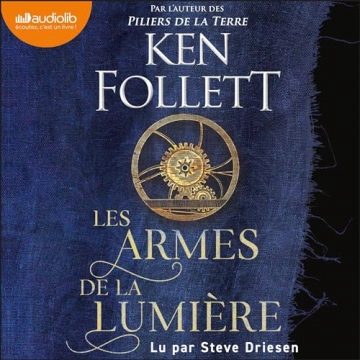 Les Armes de la lumière Ken Follett  [AudioBooks]