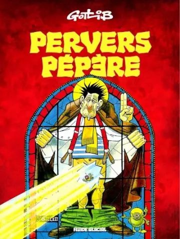 PERVERS PÉPÈRE  [BD]