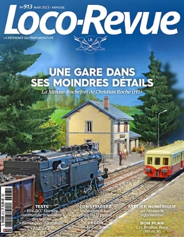 Loco-Revue N°913 – Août 2023 [Magazines]