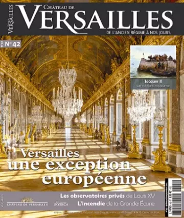 Château De Versailles N°42 – Juillet-Septembre 2021 [Magazines]