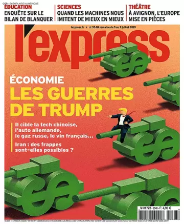 L’Express N°3548 Du 3 Juillet 2019 [Magazines]