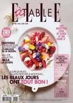 Elle à Table N°118 - Mai-Juin 2018 [Magazines]