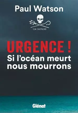 Urgence - Si l'Océan meurt, nous mourrons [Livres]