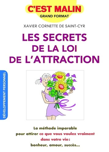 Les secrets de la loi d'attraction, c'est malin [Livres]