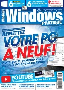 Windows & Internet Pratique N.156 - Janvier-Février 2025 [Magazines]