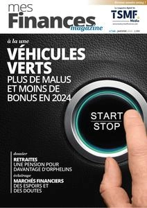 Mes Finances Magazine N.148 - Janvier 2024 [Magazines]