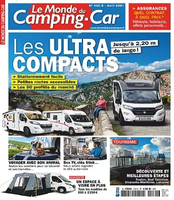 Le Monde Du Camping-Car N°330 – Avril 2021 [Magazines]