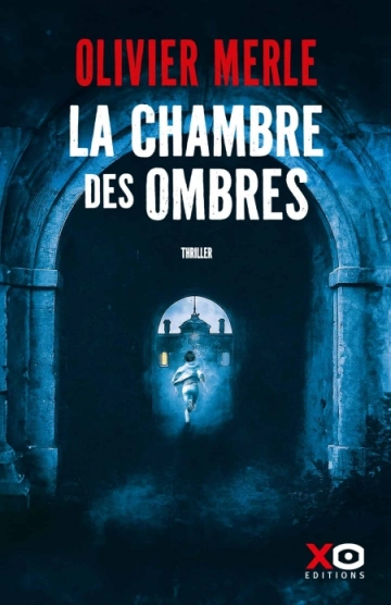 La chambre des ombres  Olivier Merle [BD]