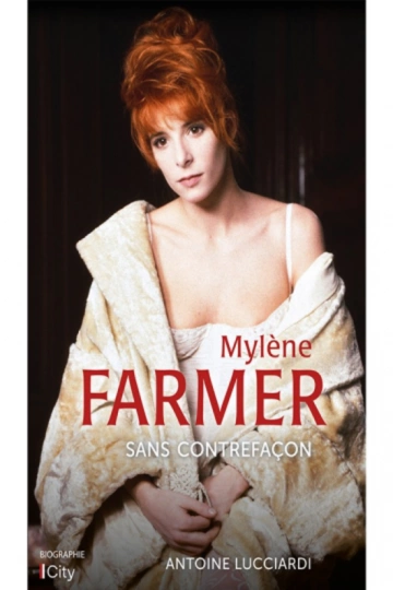 ANTOINE LUCCIARDI - MYLÈNE FARMER [Livres]