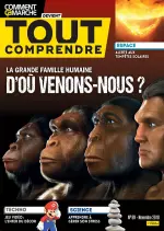 Tout Comprendre + N°99 – Novembre 2018 [Magazines]