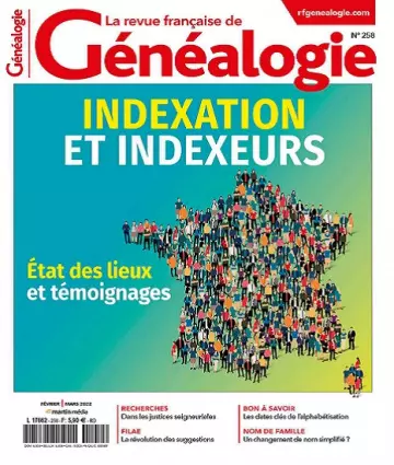 La Revue Française De Généalogie N°258 – Février-Mars 2022  [Magazines]