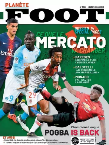 Planète Foot N°273 – Février-Mars 2019 [Magazines]