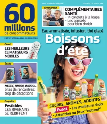 60 Millions De Consommateurs N°570 – Juin 2021 [Magazines]