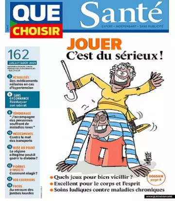 Que Choisir Santé N°162 – Juillet-Août 2021 [Magazines]