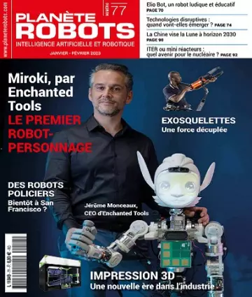 Planète Robots N°77 – Janvier-Février 2023 [Magazines]