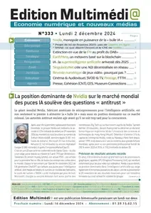 Edition Multimédi@ N.336 - 2 Décembre 2024 [Journaux]