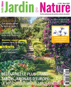 Jardin et Nature N°129 – Mars 2020  [Magazines]