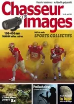 Chasseur d’images N°404 – Juin 2018 [Magazines]