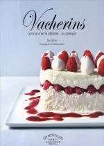 Vacherins comme chez le patissier ou presque [Livres]