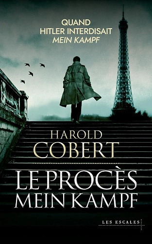 Le Procès Mein Kampf Harold Cobert [Livres]