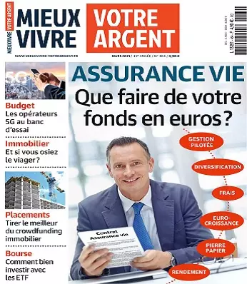 Mieux Vivre Votre Argent N°464 – Mars 2021 [Magazines]