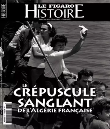 Le Figaro Histoire N°61 – Avril-Mai 2022 [Magazines]