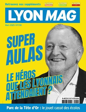 Lyon Mag - Mars 2025 [Magazines]