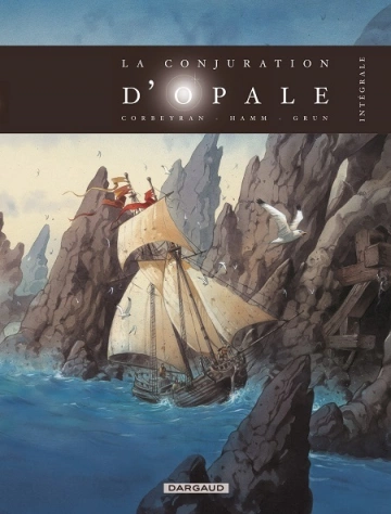 La Conjuration d'Opale Intégrale [BD]