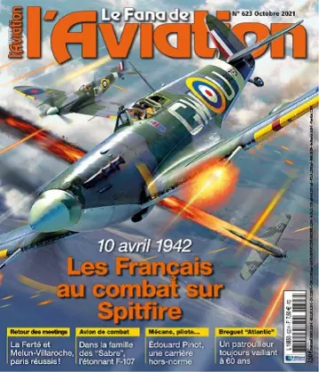 Le Fana De L’Aviation N°623 – Octobre 2021  [Magazines]