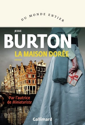 Jessie Burton La maison dorée [Livres]