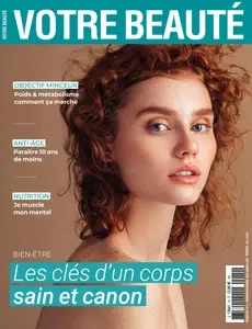 Votre Beauté N.14 - Novembre-Décembre 2024 - Janvier 2025 [Magazines]