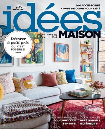 Les Idées De Ma Maison – Juillet-Août 2023 [Magazines]