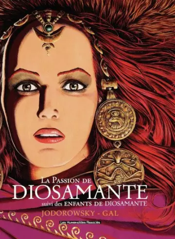 DIOSAMANTE (JODOROWSKY/GAL) INTÉGRALE [BD]