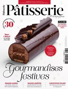 Pâtisserie et Compagnie - Novembre-Décembre 2024 [Magazines]