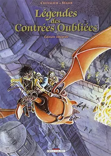 LÉGENDES DES CONTRÉES OUBLIÉES - INTÉGRALE 3 TOMES [BD]