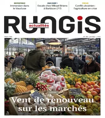 Rungis Actualités N°785 – Juin 2022  [Magazines]