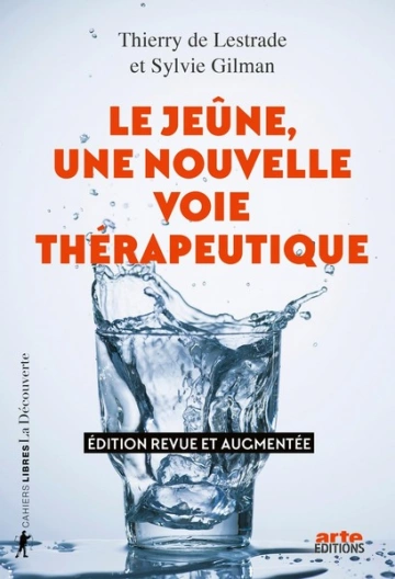 Le jeûne, une nouvelle voie thérapeutique [Livres]